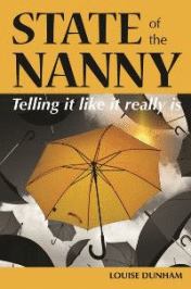 'State of the Nanny' - By Louise Dunham
