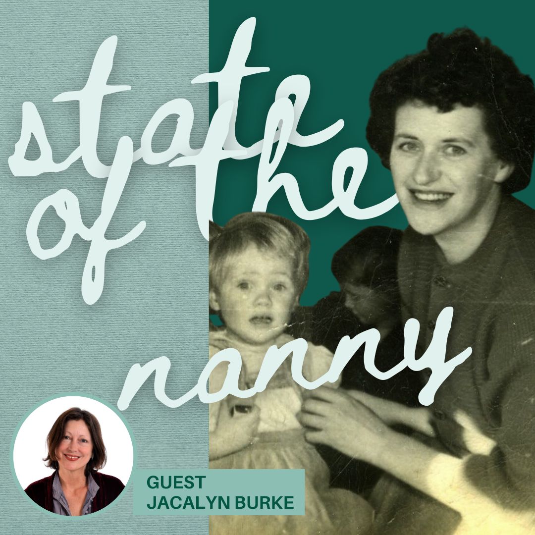 Unpacking 'The Nanny Time Bomb' with Jacalyn Burke