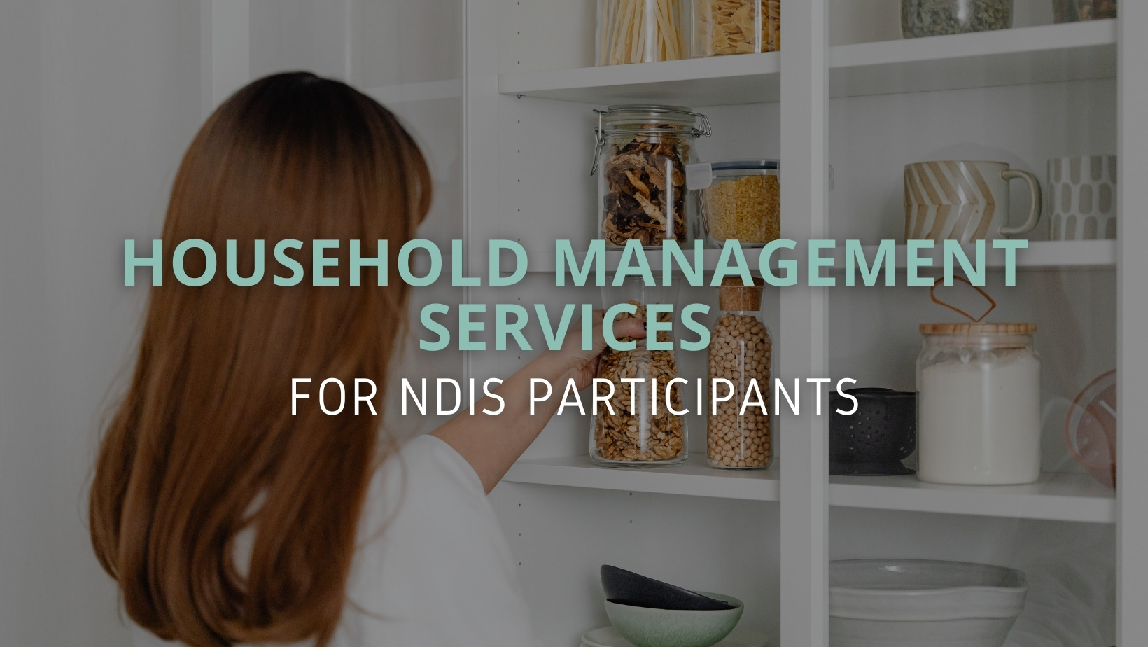 Professional Household Management Services for NDIS Participants