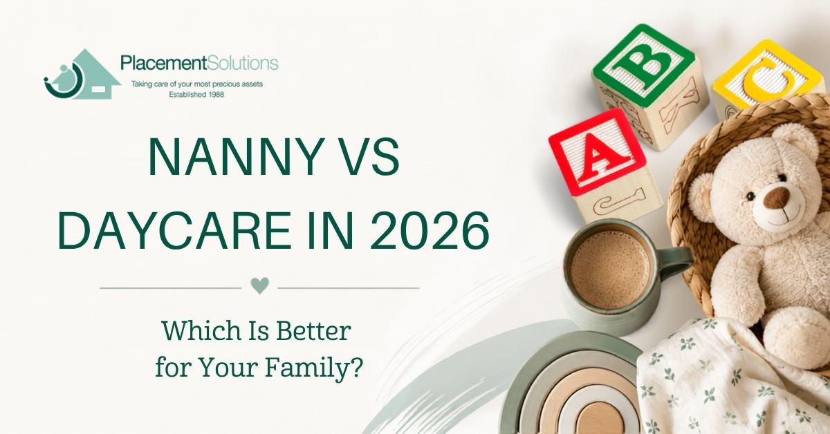 Nanny-Educator  vs Daycare in 2026: Which Is Better for Your Family?