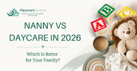 Nanny-Educator  vs Daycare in 2026: Which Is Better for Your Family?
