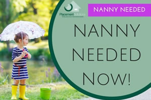 Nanny needed