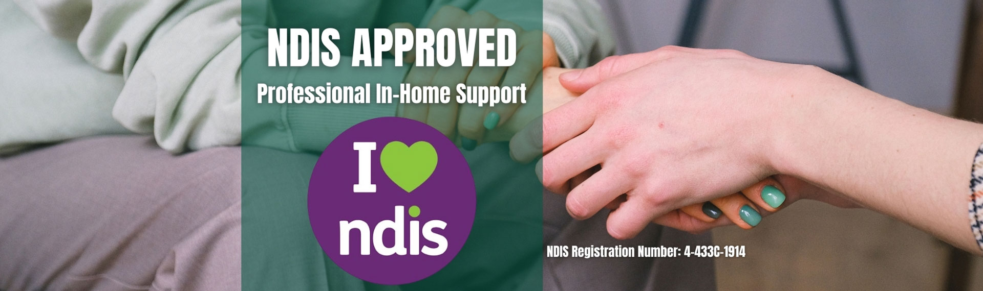 NDIS approved Professional in-home support